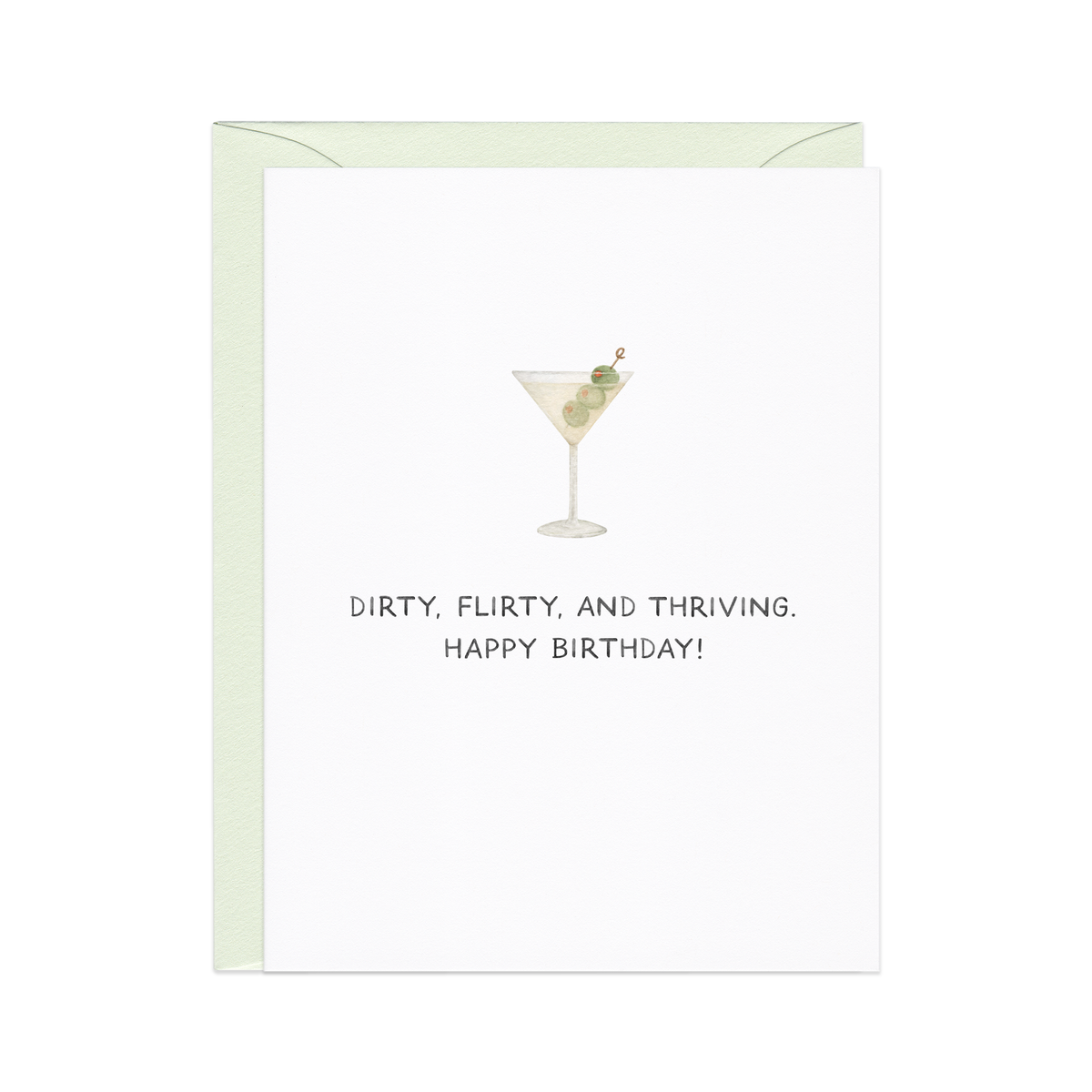 Dirty Flirty Thriving Birthday Card