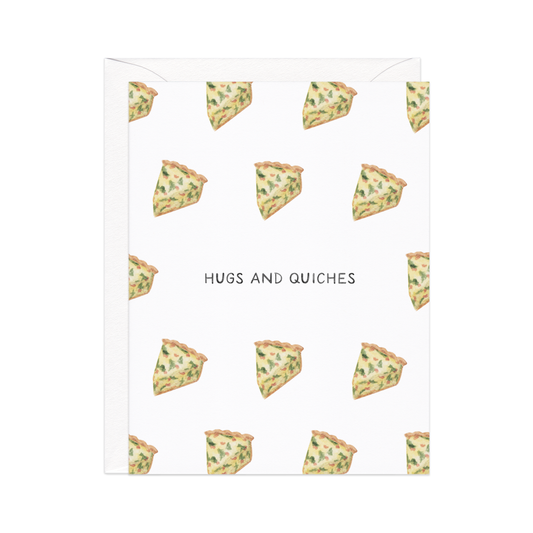 Hugs and Quiches Everyday Card