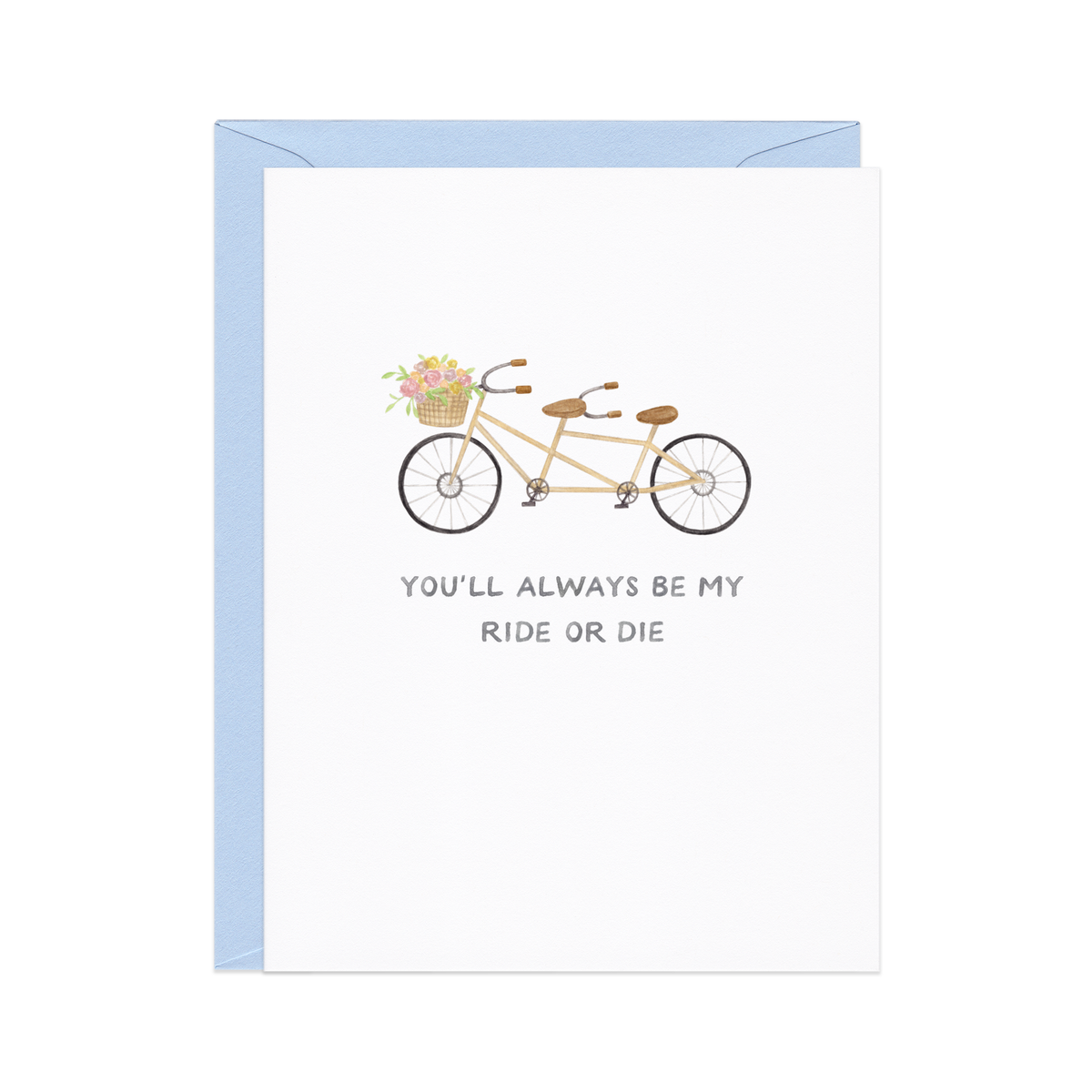 Ride or Die Friendship Card