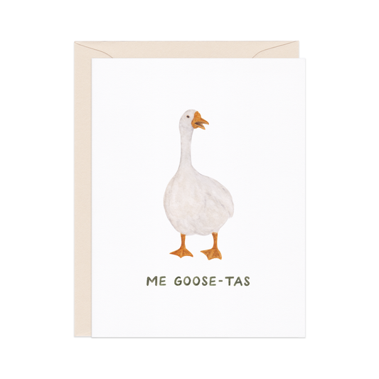 Me Goose-tas Love Card