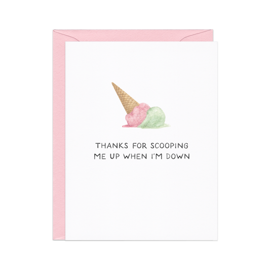 Scooping Me Up Thanks Card