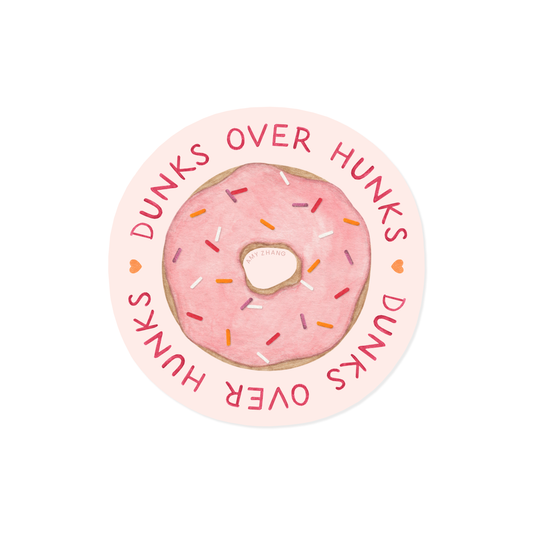 Dunks Over Hunks Sticker