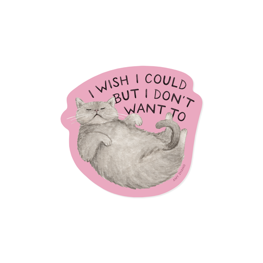 Don't Want To Sticker