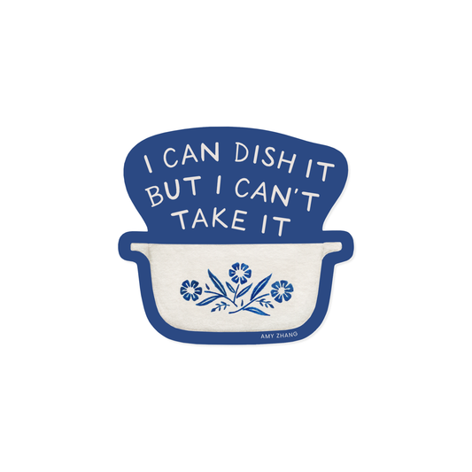 Can't Take It Sticker