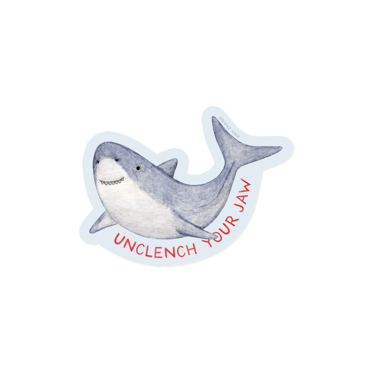 Unclench Your Jaw Sticker