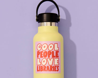 Cool People Love Libraries Sticker